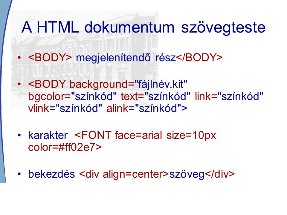 A HTML dokumentum szövegteste