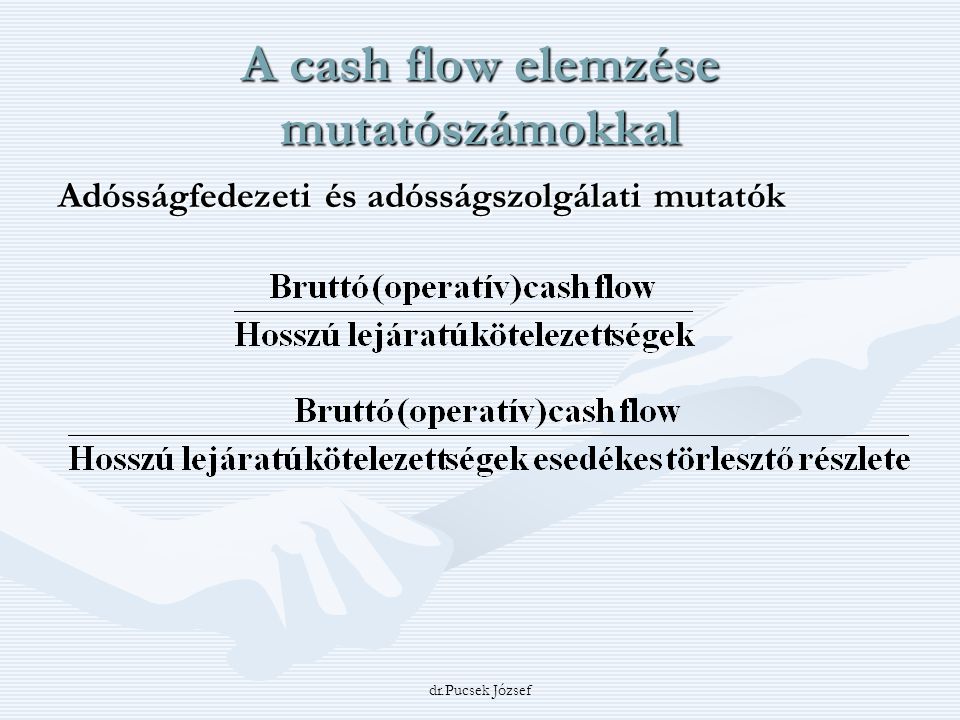 A cash flow elemzése mutatószámokkal