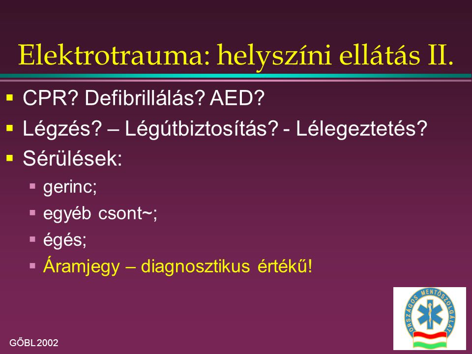 Elektrotrauma: helyszíni ellátás II.