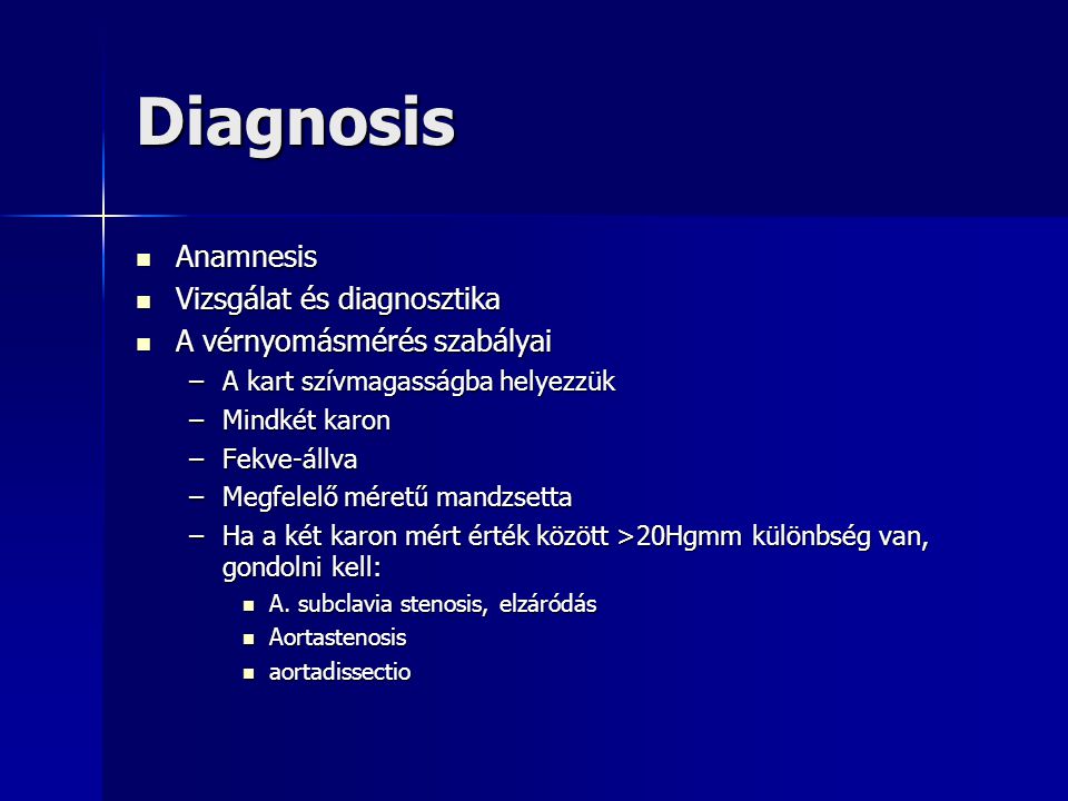 Diagnosis Anamnesis Vizsgálat és diagnosztika