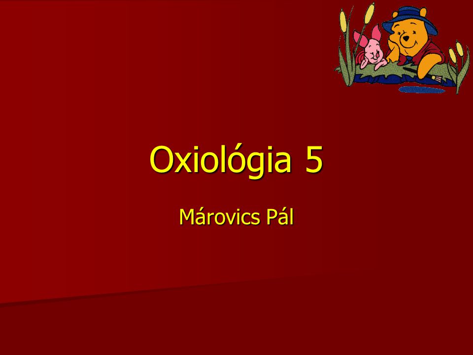 Oxiológia 5 Márovics Pál