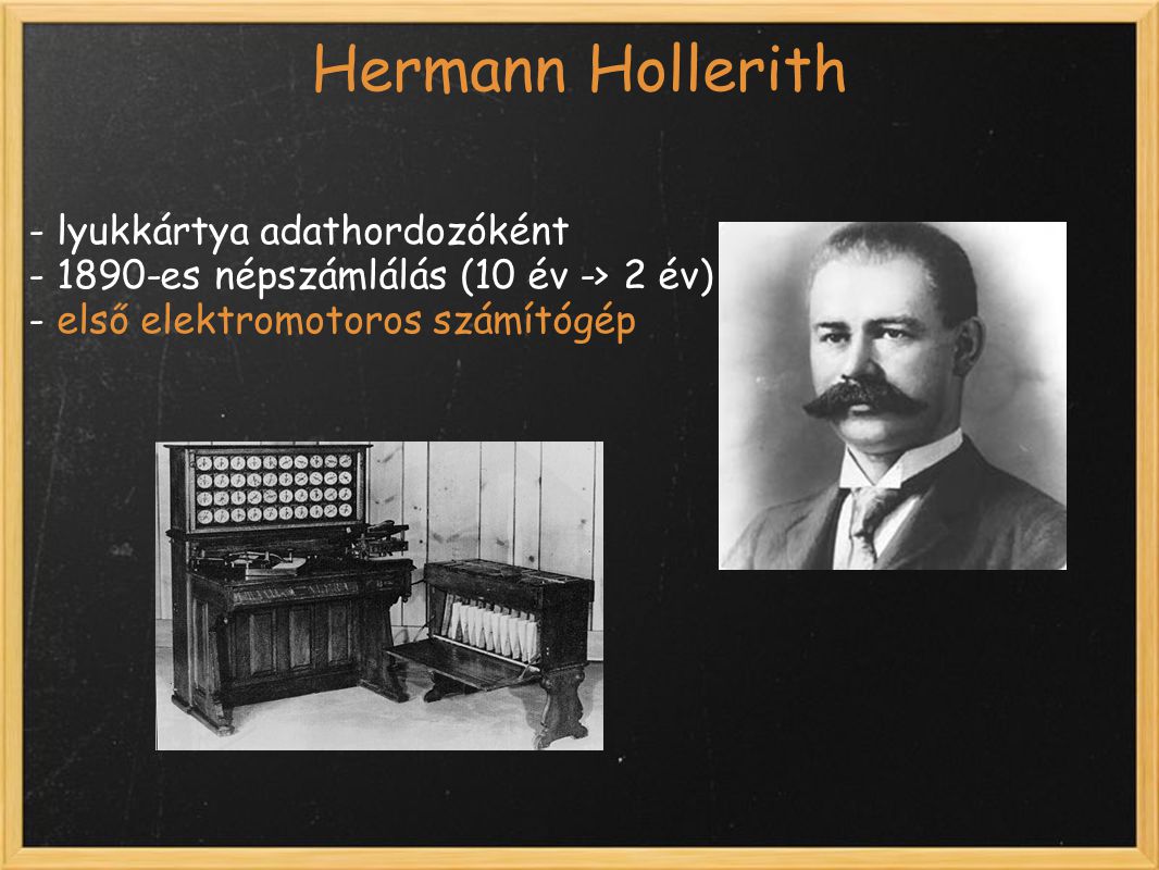 Hermann Hollerith - lyukkártya adathordozóként