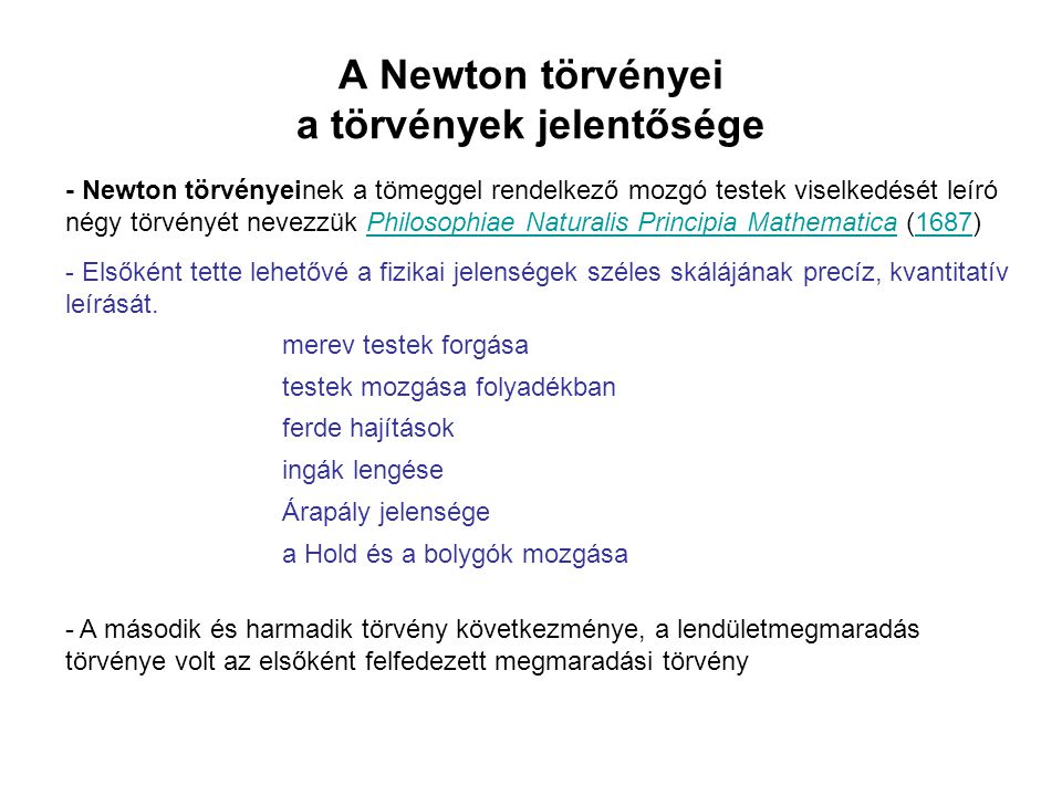 A Newton törvényei a törvények jelentősége