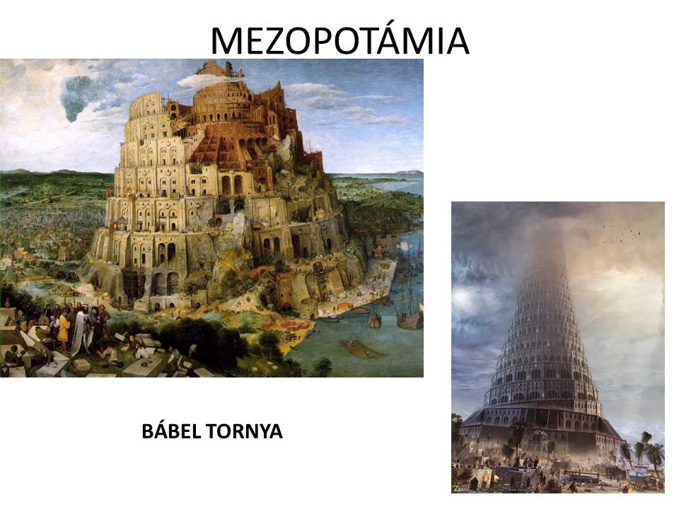 MEZOPOTÁMIA BÁBEL TORNYA