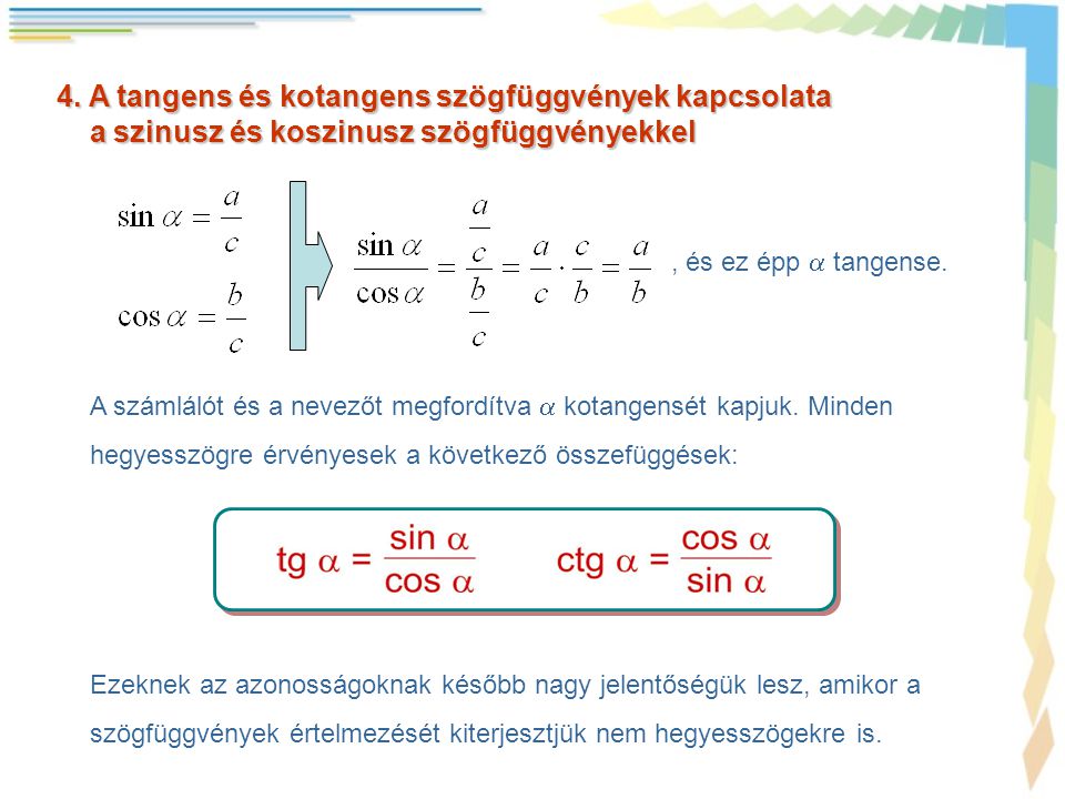4. A tangens és kotangens szögfüggvények kapcsolata