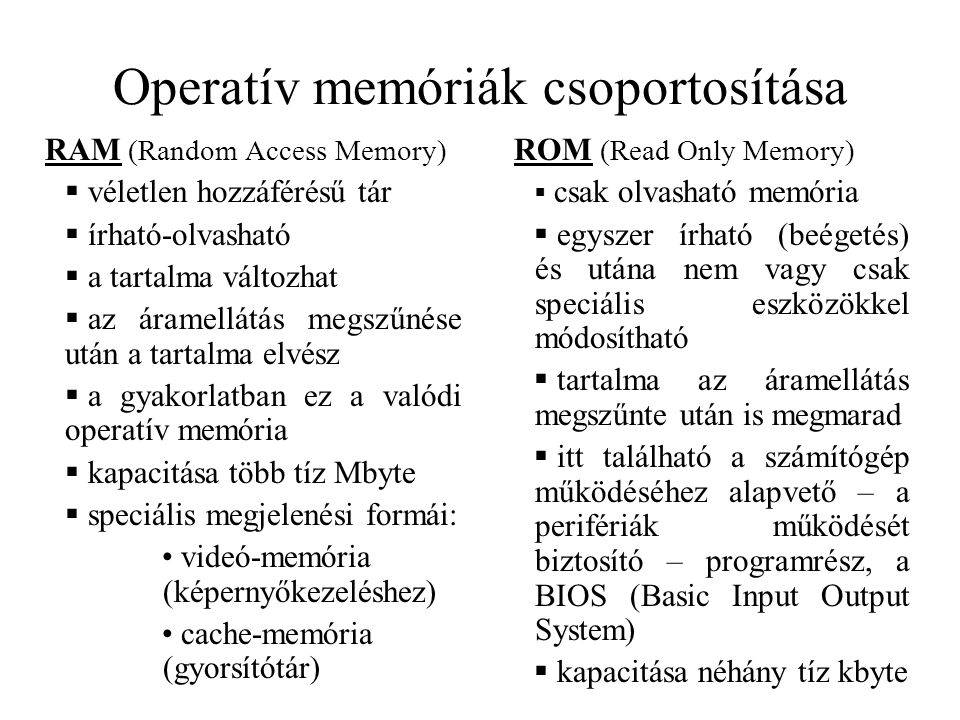Operatív memóriák csoportosítása