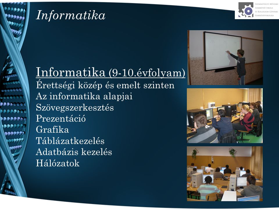 Informatika (9-10.évfolyam)