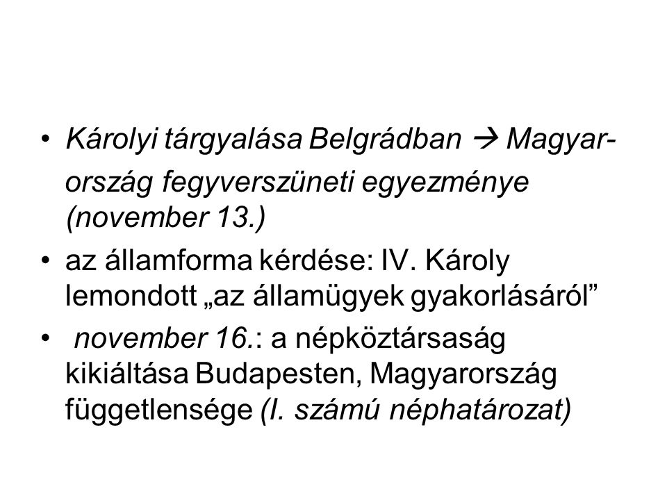 Károlyi tárgyalása Belgrádban  Magyar-