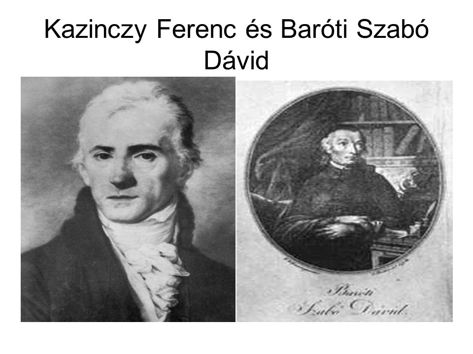 Kazinczy Ferenc és Baróti Szabó Dávid