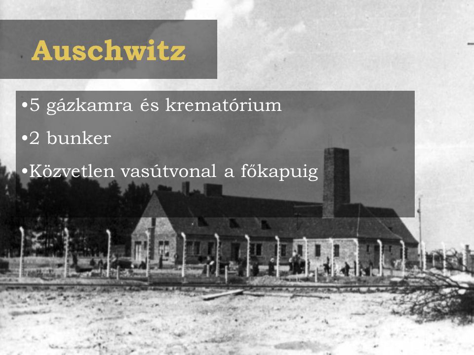 Auschwitz 5 gázkamra és krematórium 2 bunker