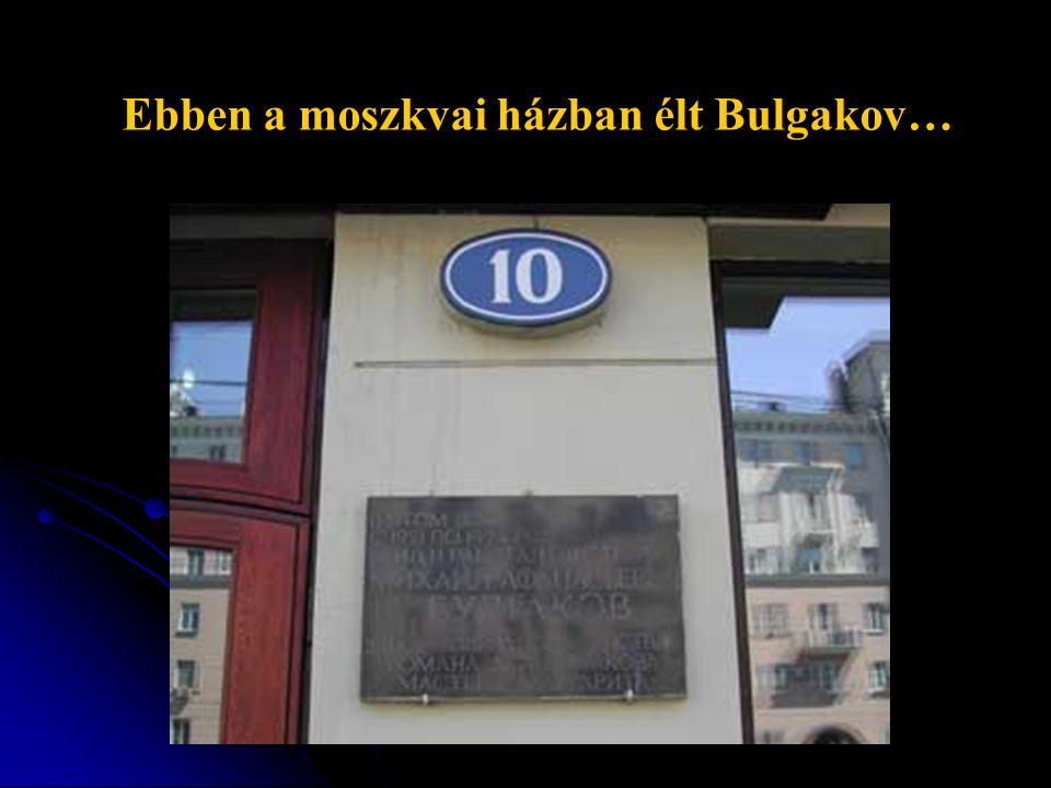 Ebben a moszkvai házban élt Bulgakov…