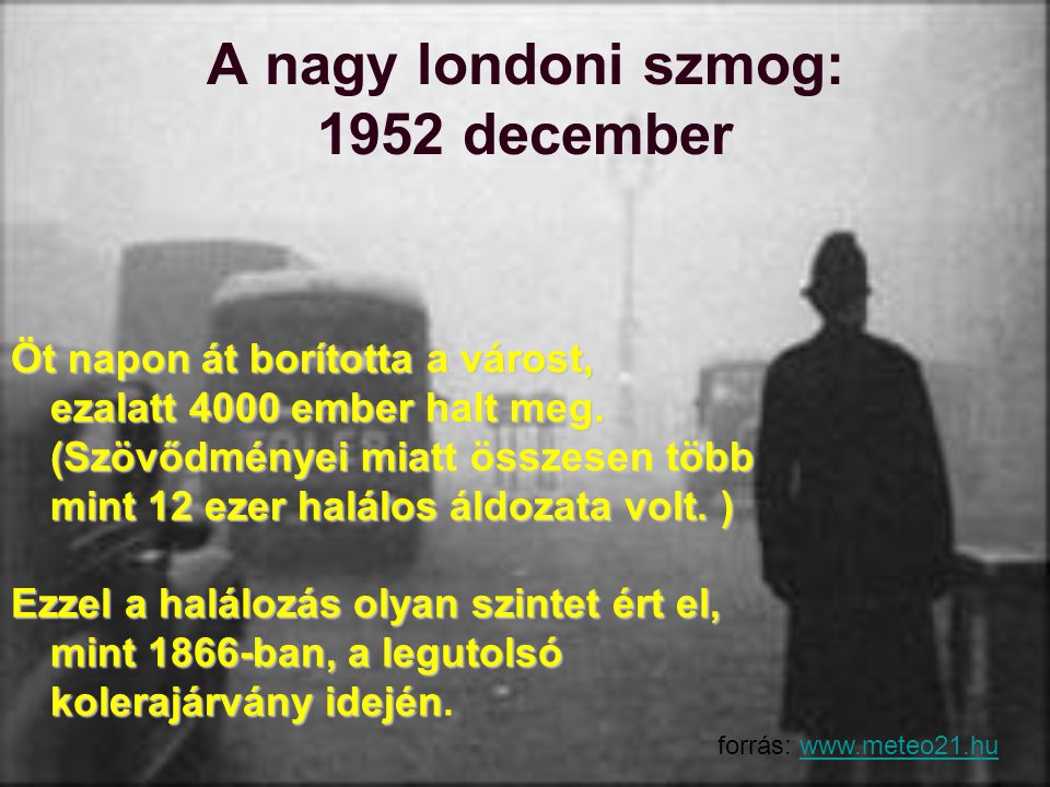 A nagy londoni szmog: 1952 december