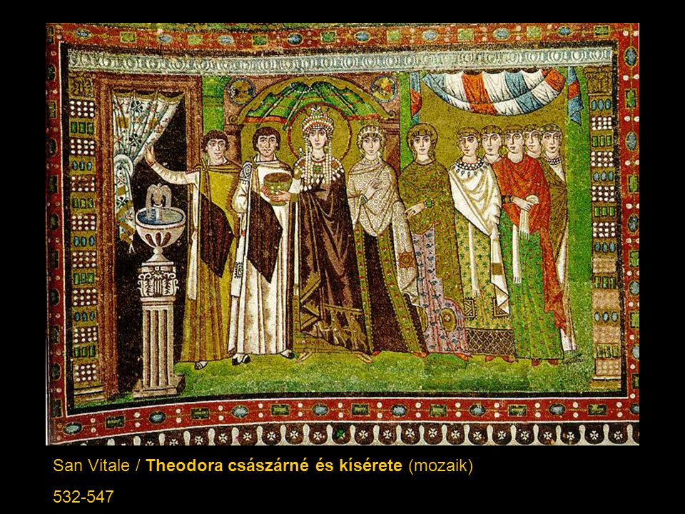 San Vitale / Theodora császárné és kísérete (mozaik)