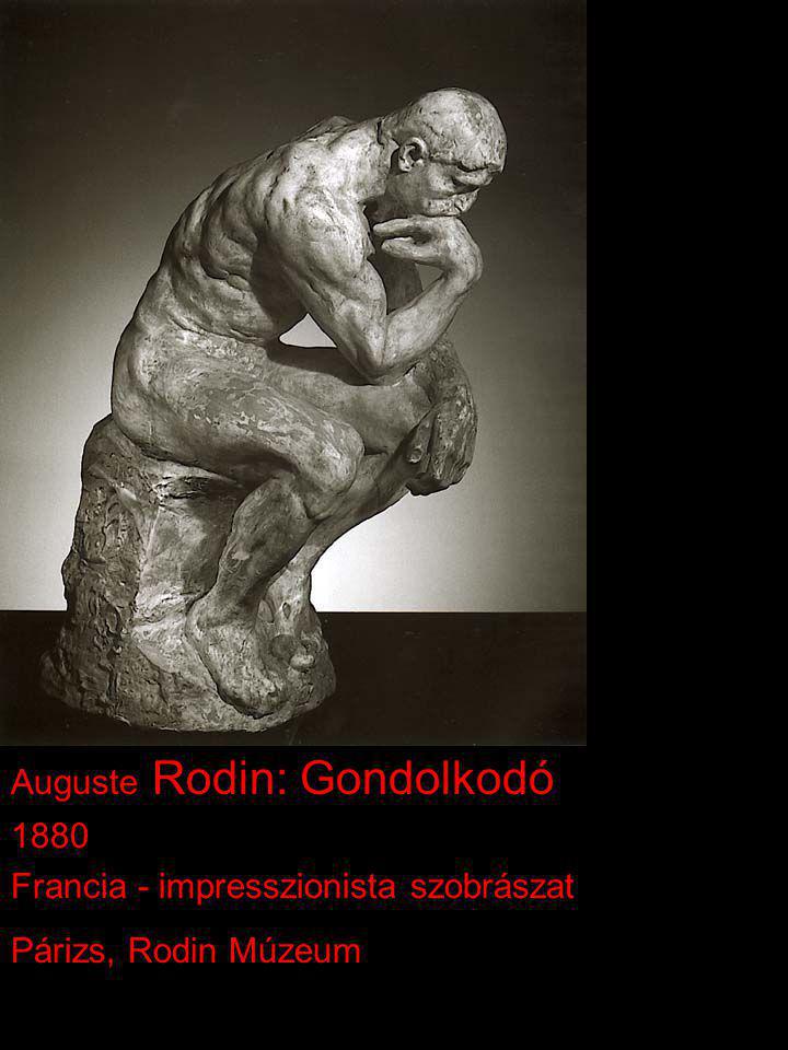 Auguste Rodin: Gondolkodó