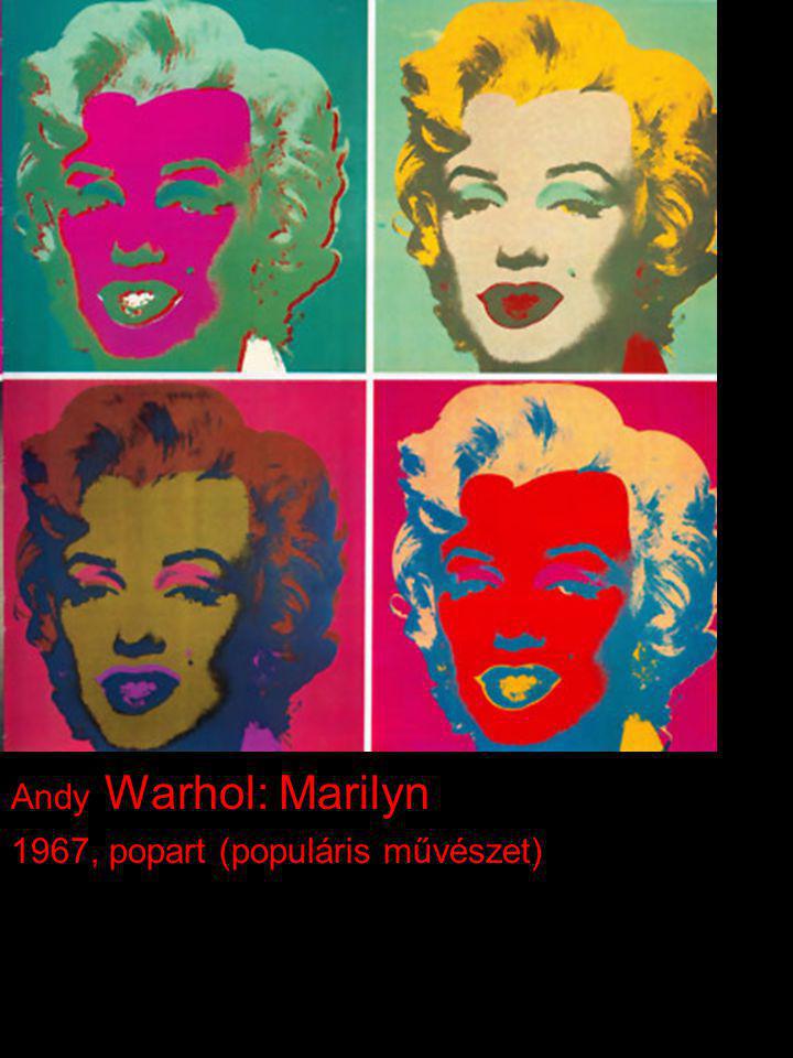 Andy Warhol: Marilyn 1967, popart (populáris művészet)