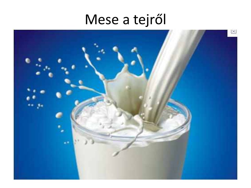 Mese a tejről