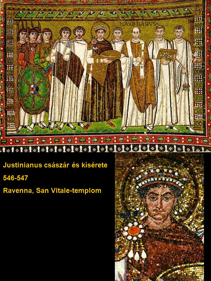 Justinianus császár és kísérete