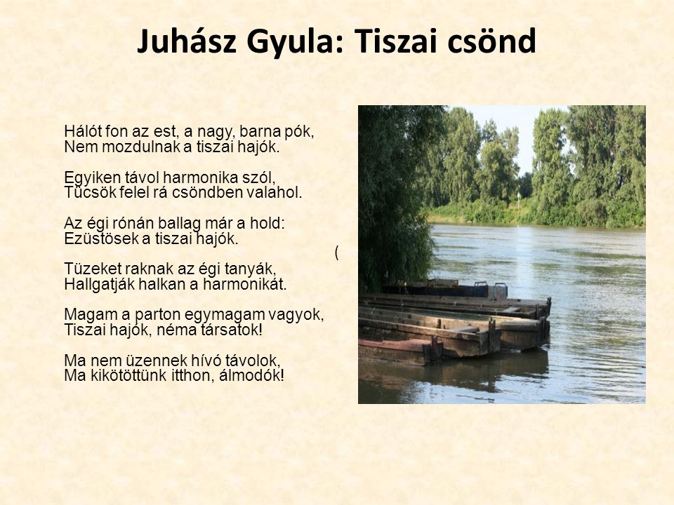 Juhász Gyula: Tiszai csönd
