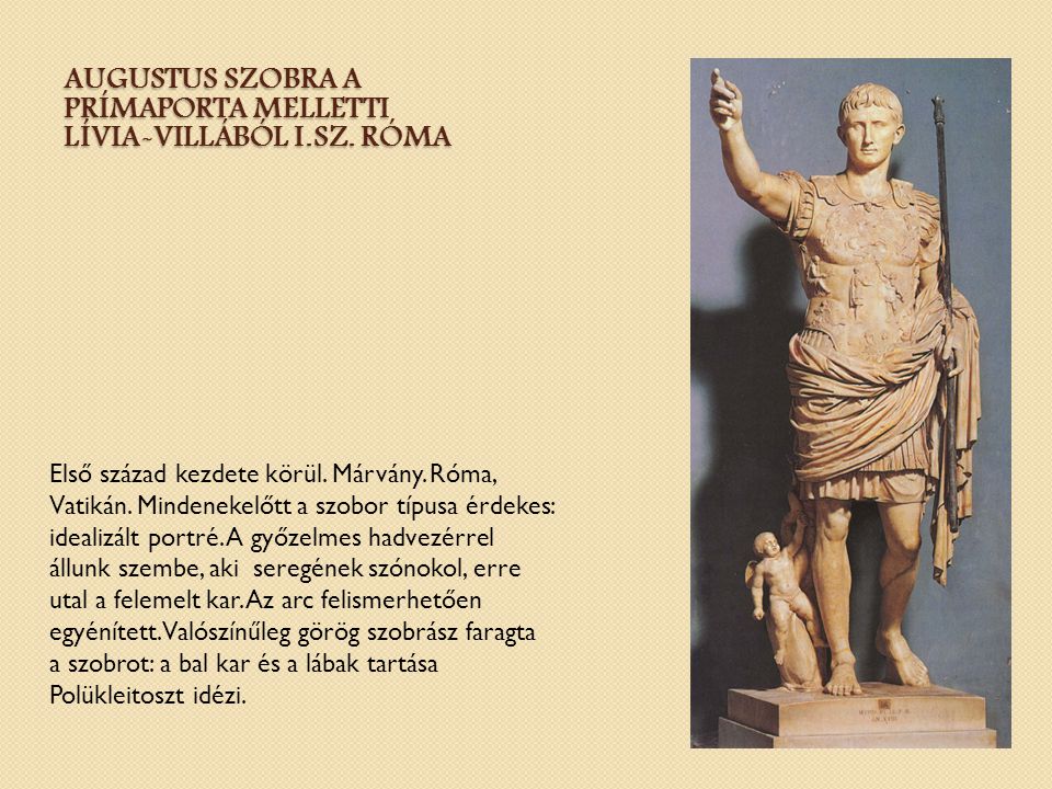 Augustus szobra a Prímaporta melletti Lívia-villából I.sz. Róma