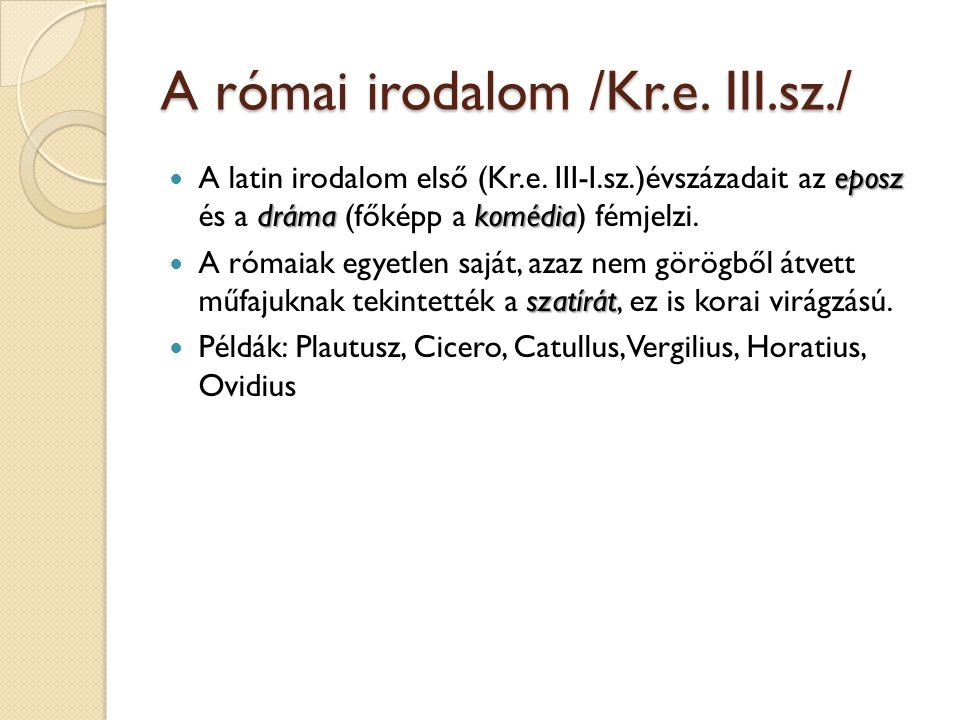 A római irodalom /Kr.e. III.sz./