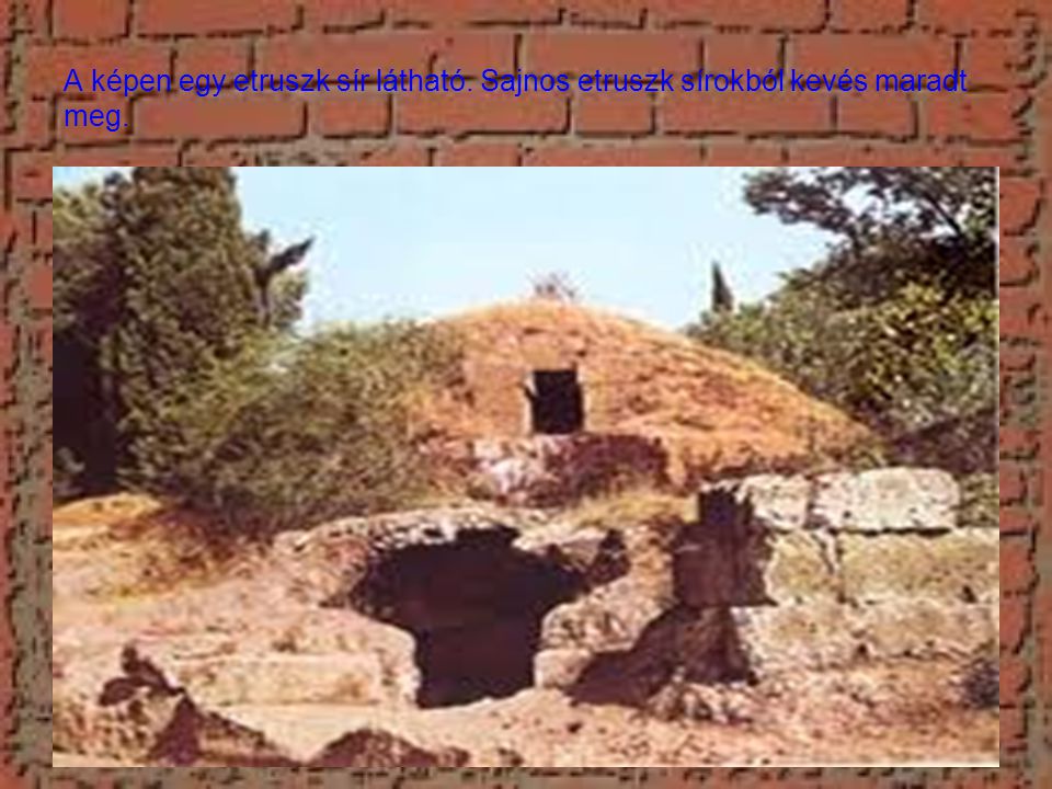 A képen egy etruszk sír látható