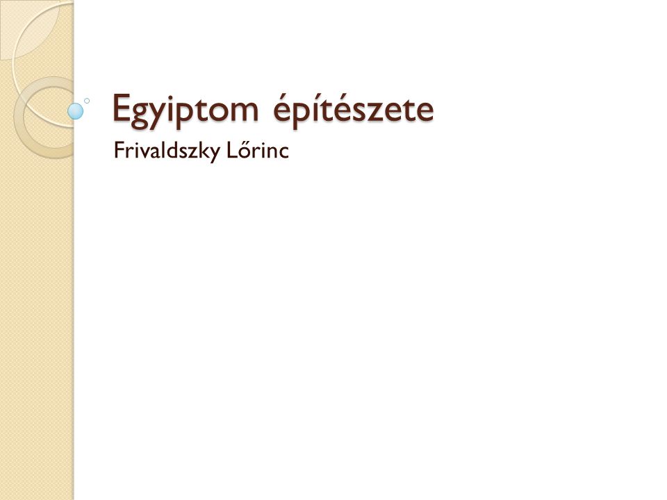 Egyiptom építészete Frivaldszky Lőrinc