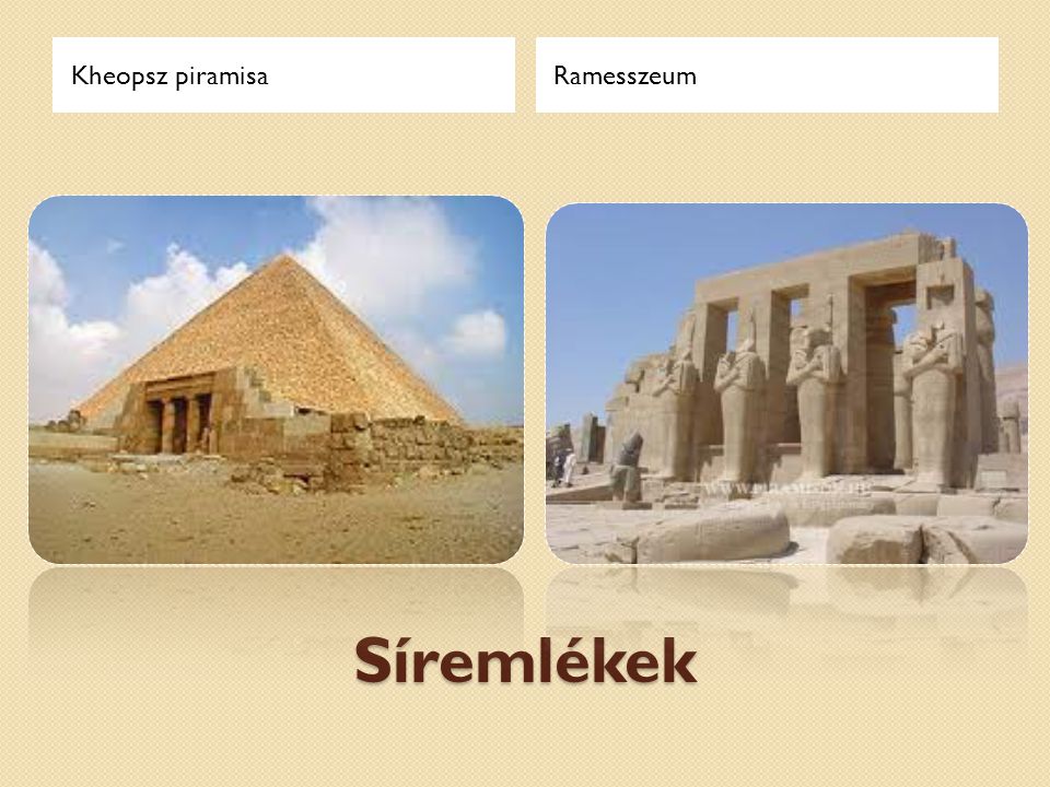 Kheopsz piramisa Ramesszeum Síremlékek