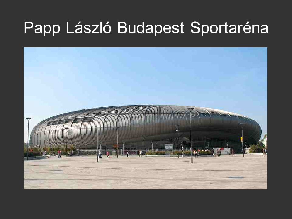 Papp László Budapest Sportaréna