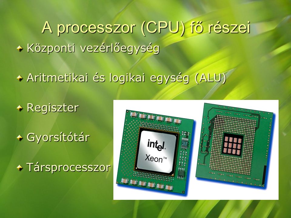 A processzor (CPU) fő részei
