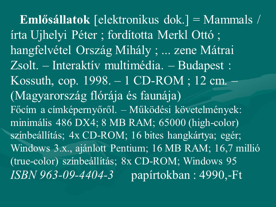 ISBN papírtokban : 4990,-Ft