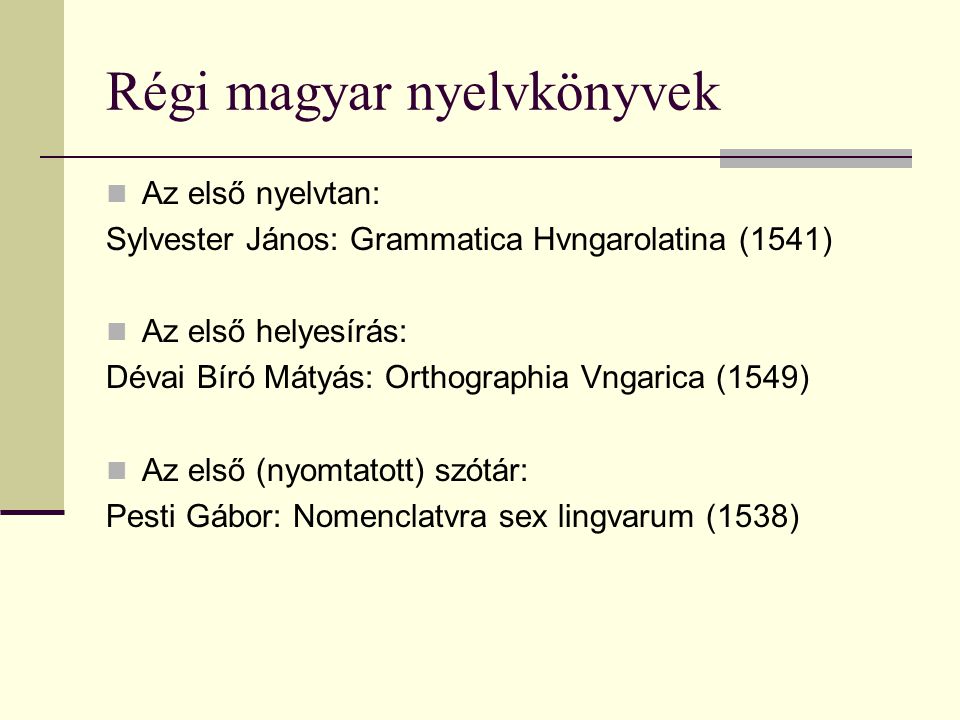 Régi magyar nyelvkönyvek