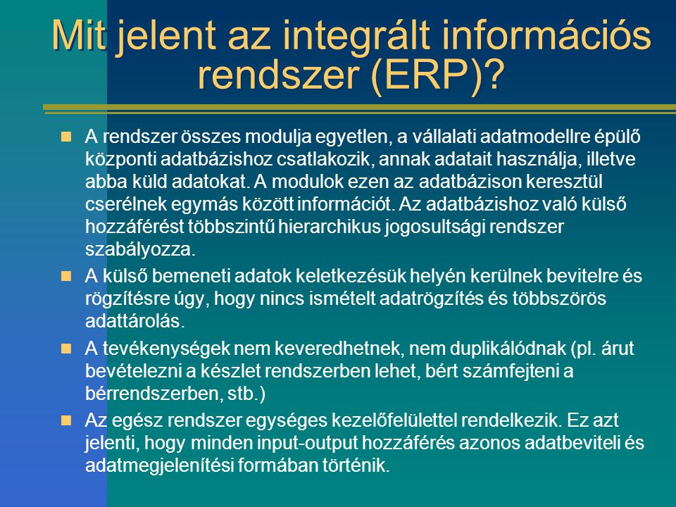 Mit jelent az integrált információs rendszer (ERP)