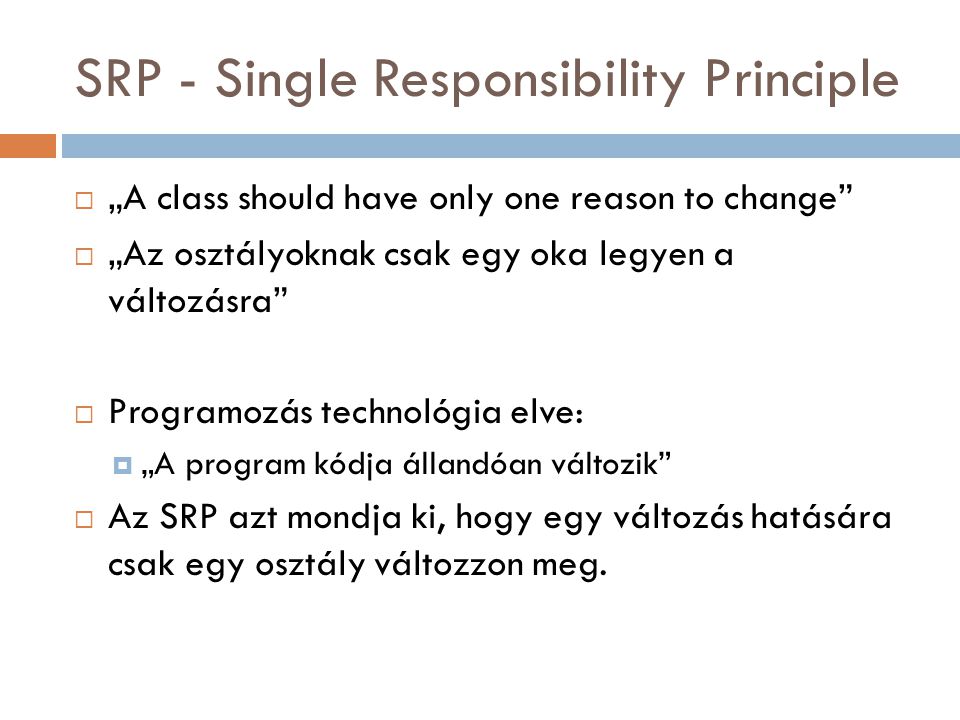 SRP - Single Responsibility Principle