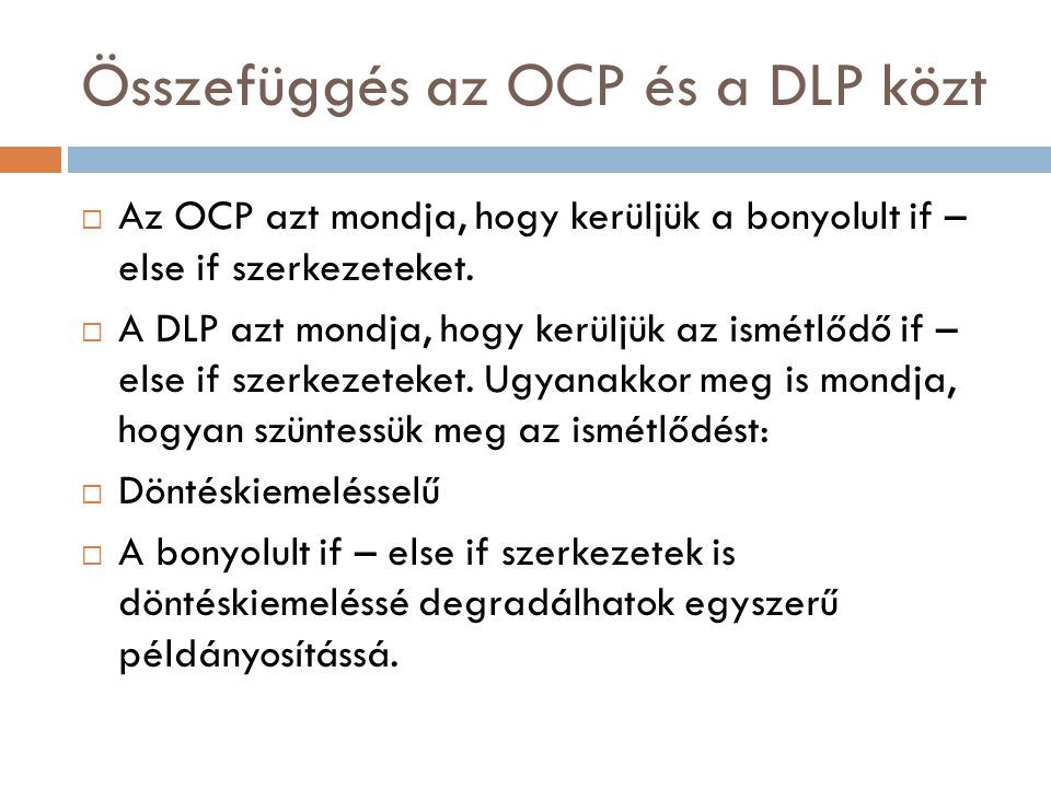 Összefüggés az OCP és a DLP közt