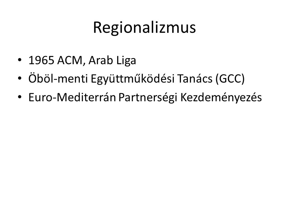 Regionalizmus 1965 ACM, Arab Liga