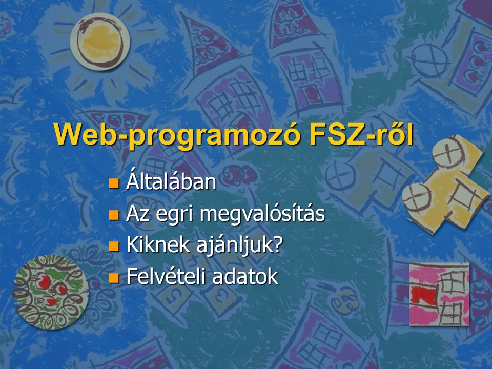 Web-programozó FSZ-ről
