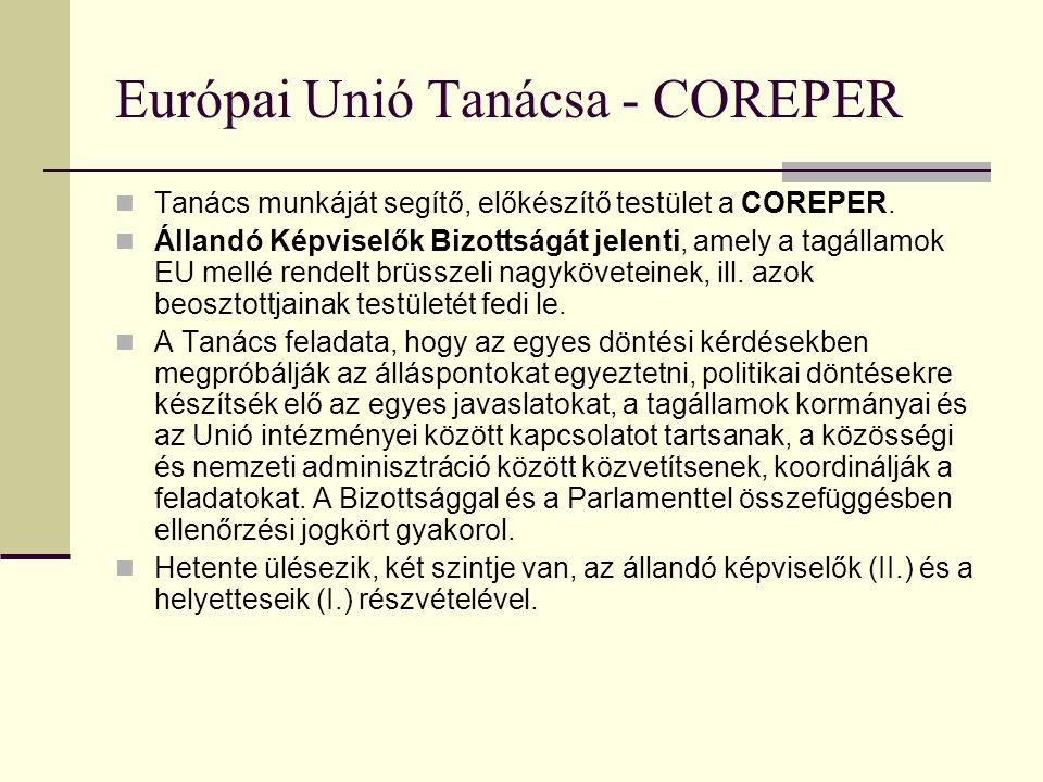 Európai Unió Tanácsa - COREPER