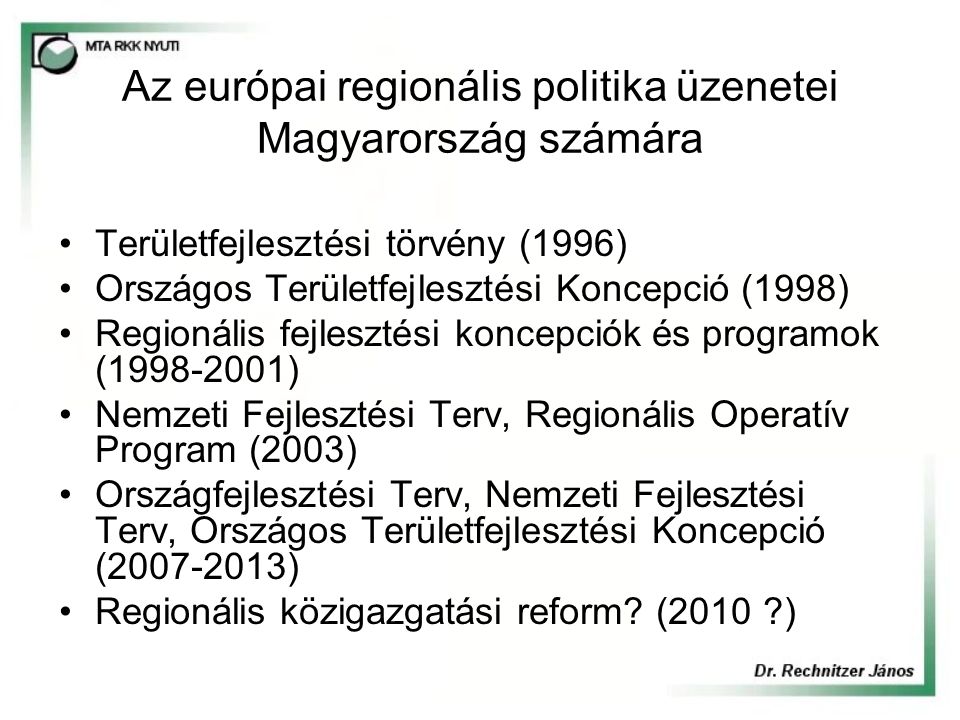 Az európai regionális politika üzenetei Magyarország számára