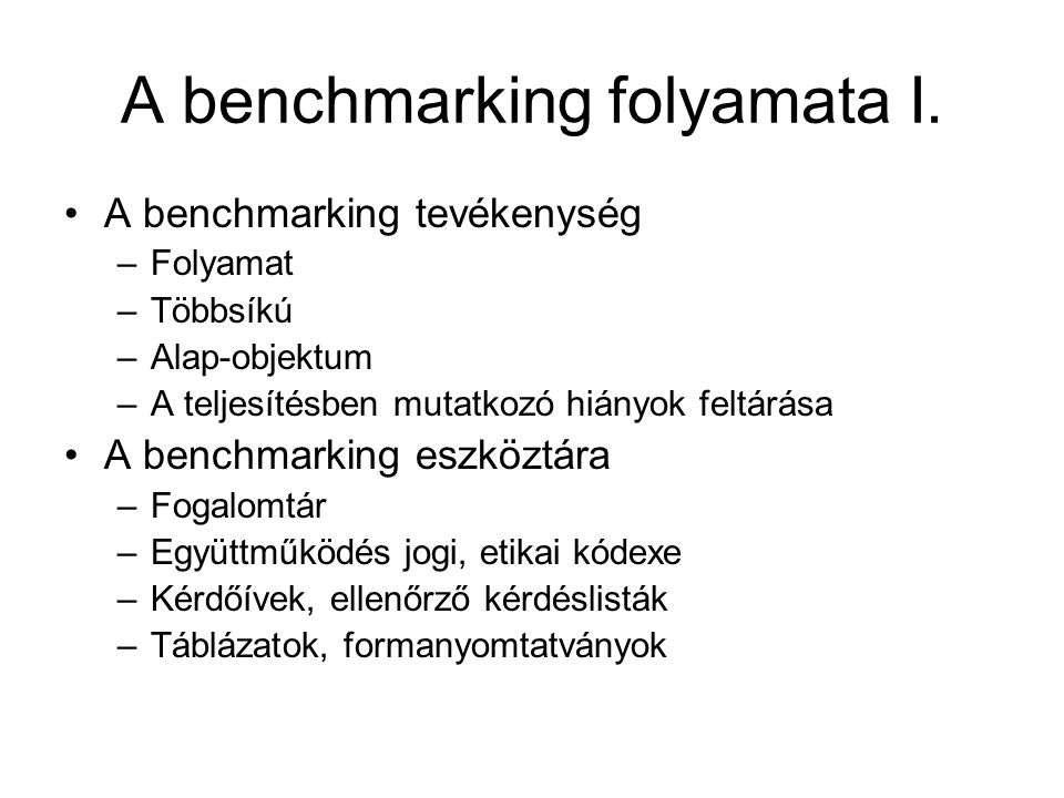 A benchmarking folyamata I.