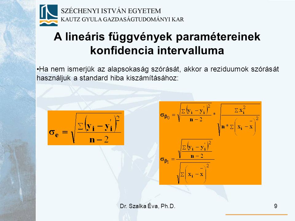 A lineáris függvények paramétereinek konfidencia intervalluma