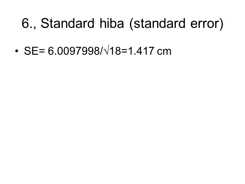 6., Standard hiba (standard error)