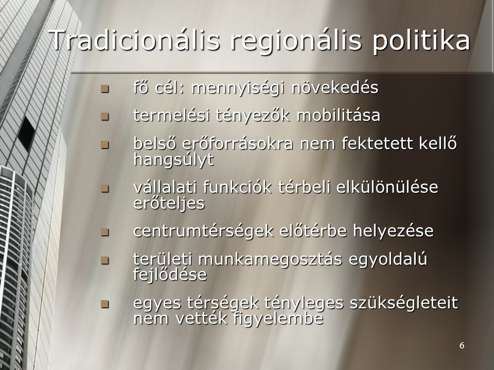 Tradicionális regionális politika