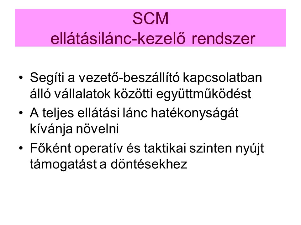 SCM ellátásilánc-kezelő rendszer