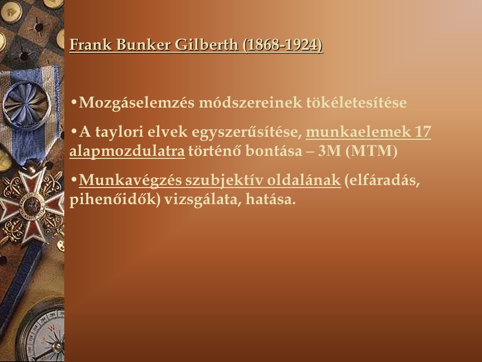 Frank Bunker Gilberth ( )