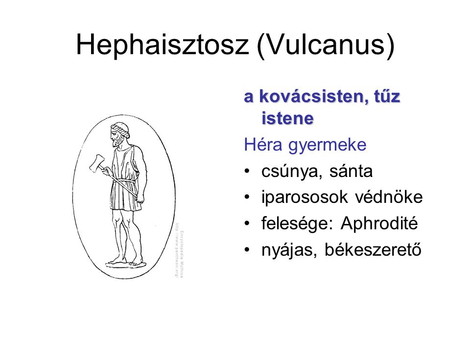 Hephaisztosz (Vulcanus)