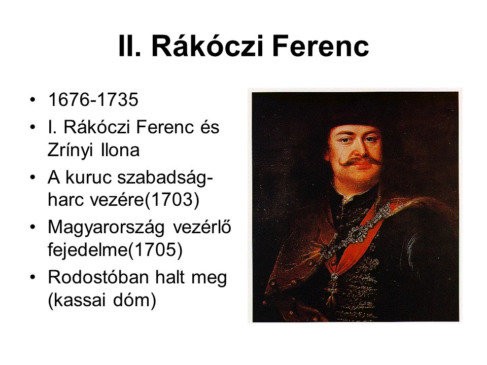II. Rákóczi Ferenc I. Rákóczi Ferenc és Zrínyi Ilona