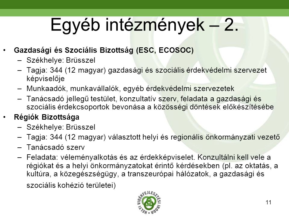 Egyéb intézmények – 2. Gazdasági és Szociális Bizottság (ESC, ECOSOC)