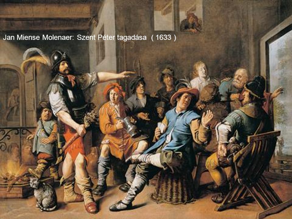 Jan Miense Molenaer: Szent Péter tagadása ( 1633 )