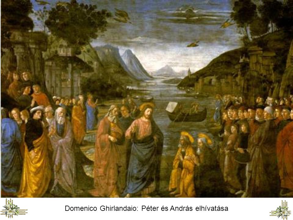 Domenico Ghirlandaio: Péter és András elhívatása