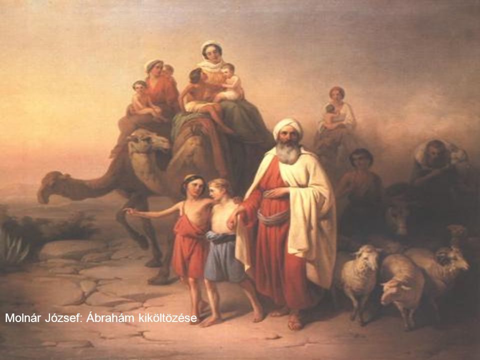 Molnár József: Ábrahám kiköltözése